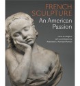 French sculpture, an American passion